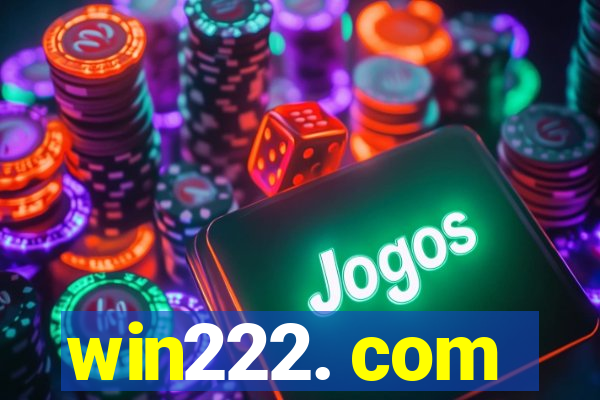 win222. com